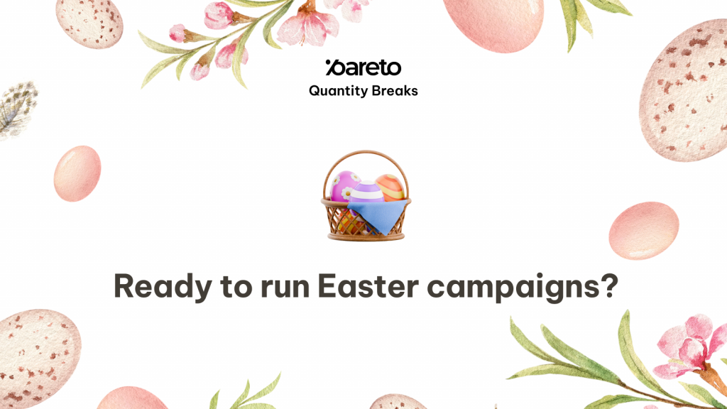 Pareto Easter Campaigns