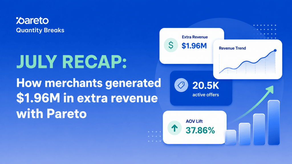 Pareto Quantity Breaks - July Recap